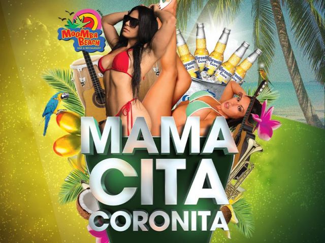 Mamacita Coronita Beach Party at MooMba Beach