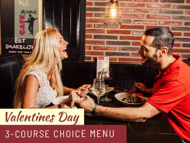 Celebrate Valentine's Day at Café The Plaza with a Special 3-Course Dinner