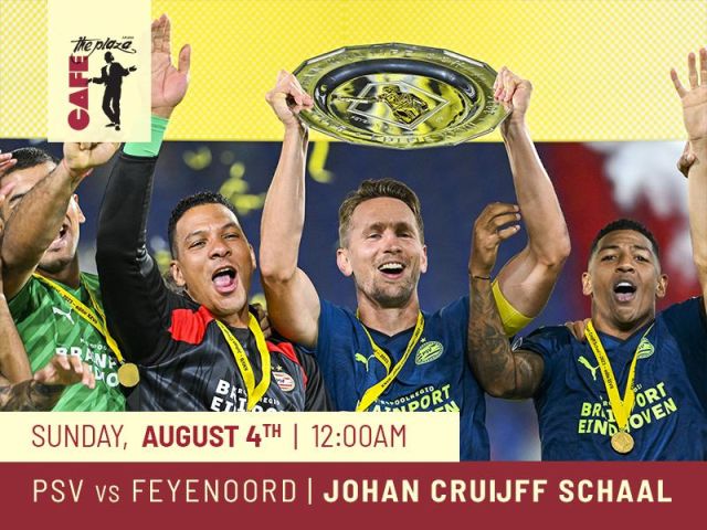 Johan Cruijff Schaal 2024 Live Watch Party: PSV vs Feyenoord