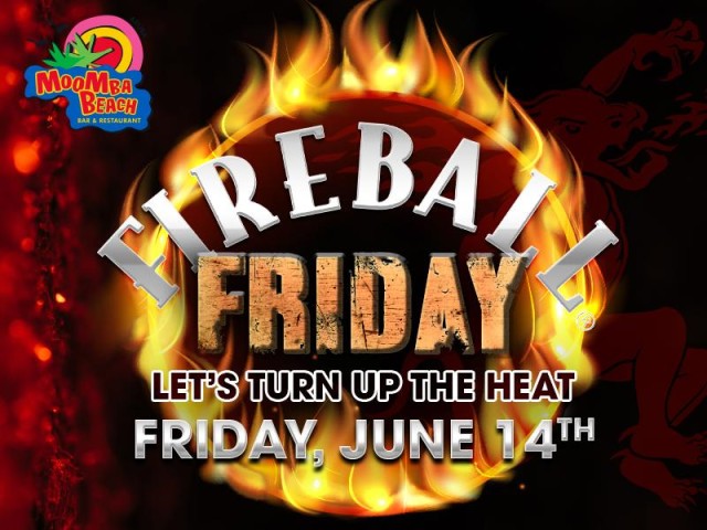 Fire Up Your Friday Night at MooMba Beach's Fireball Friday!