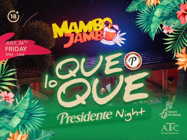 Dance the Night Away with Que Lo Que Presidente Night at Mambo Jambo!